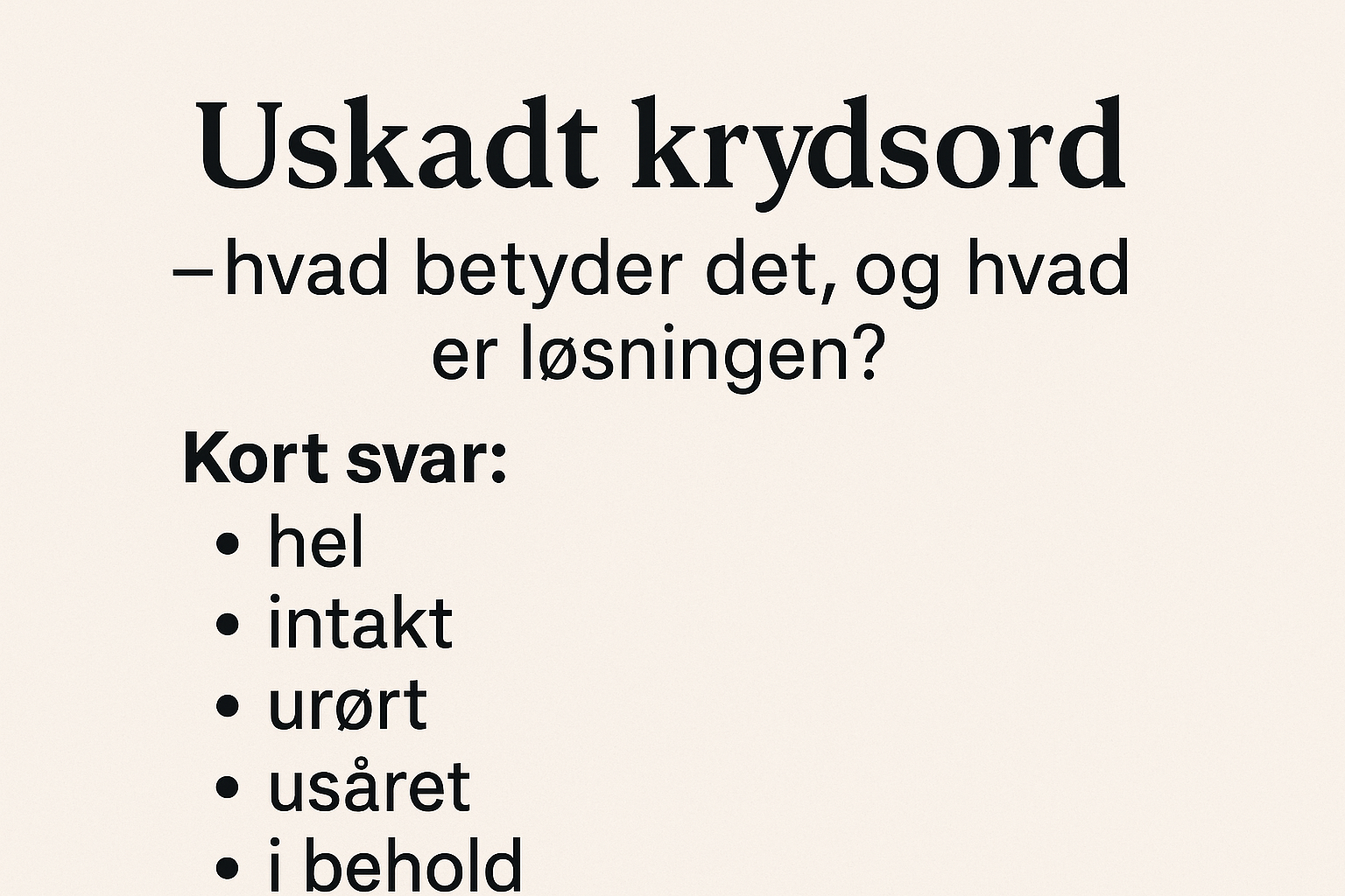 Uskadt krydsord løsninger og tips guide